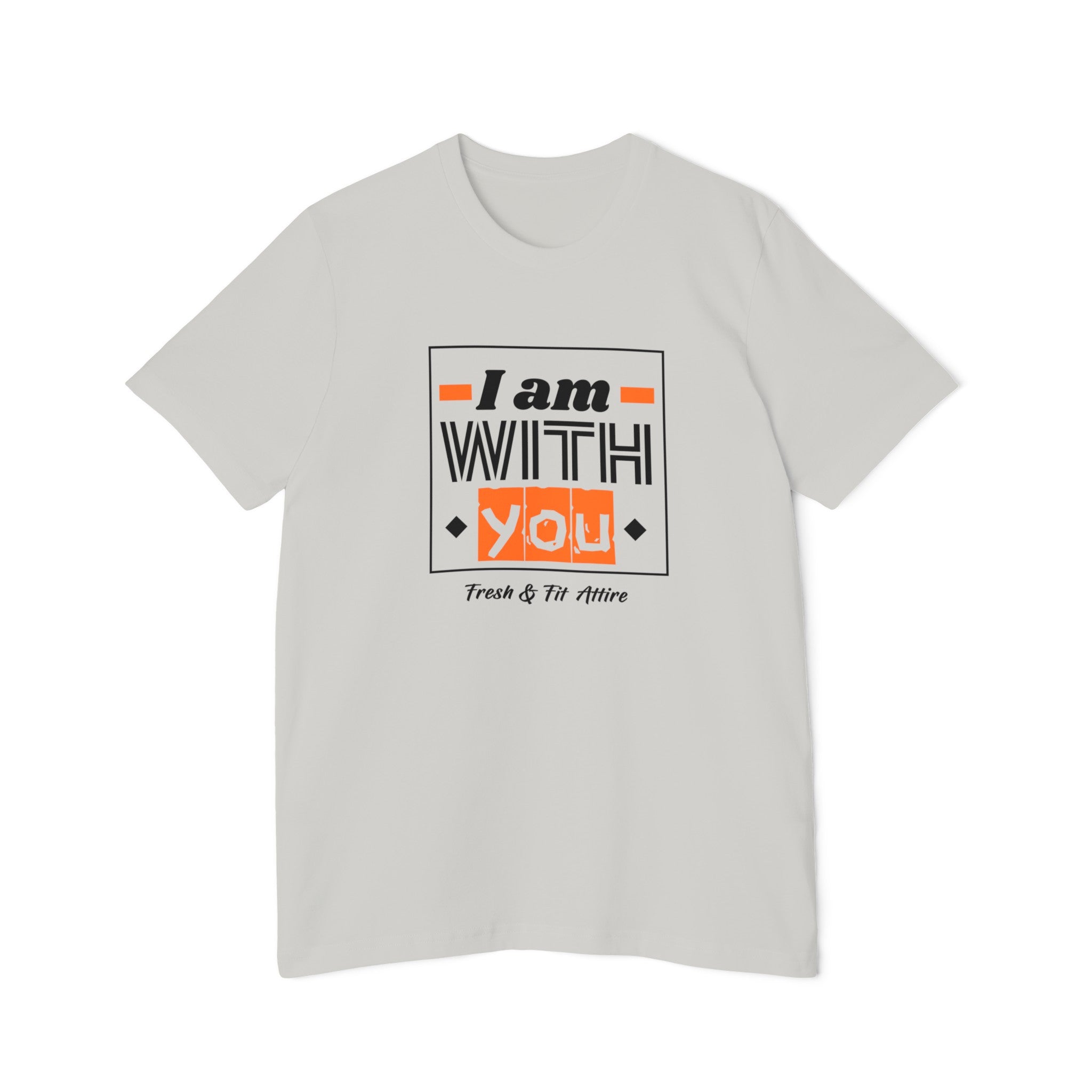 I Am With You Tee