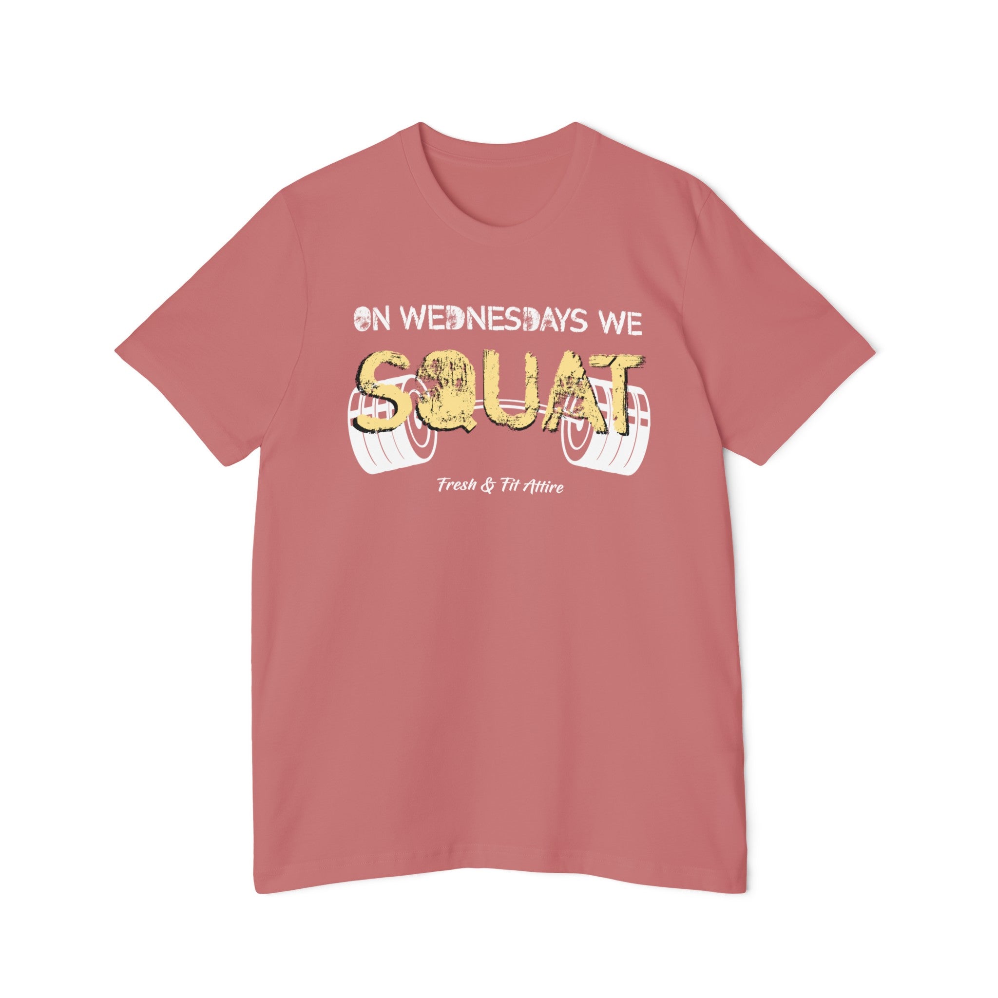 On Wednesday We SQUAT - Soft Cotton Tee