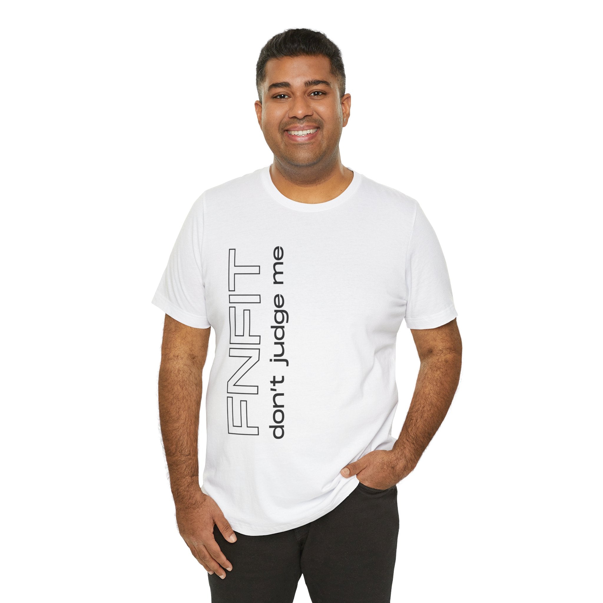 FNFIT Don't Judge Me Vertical Short Sleeve Tee