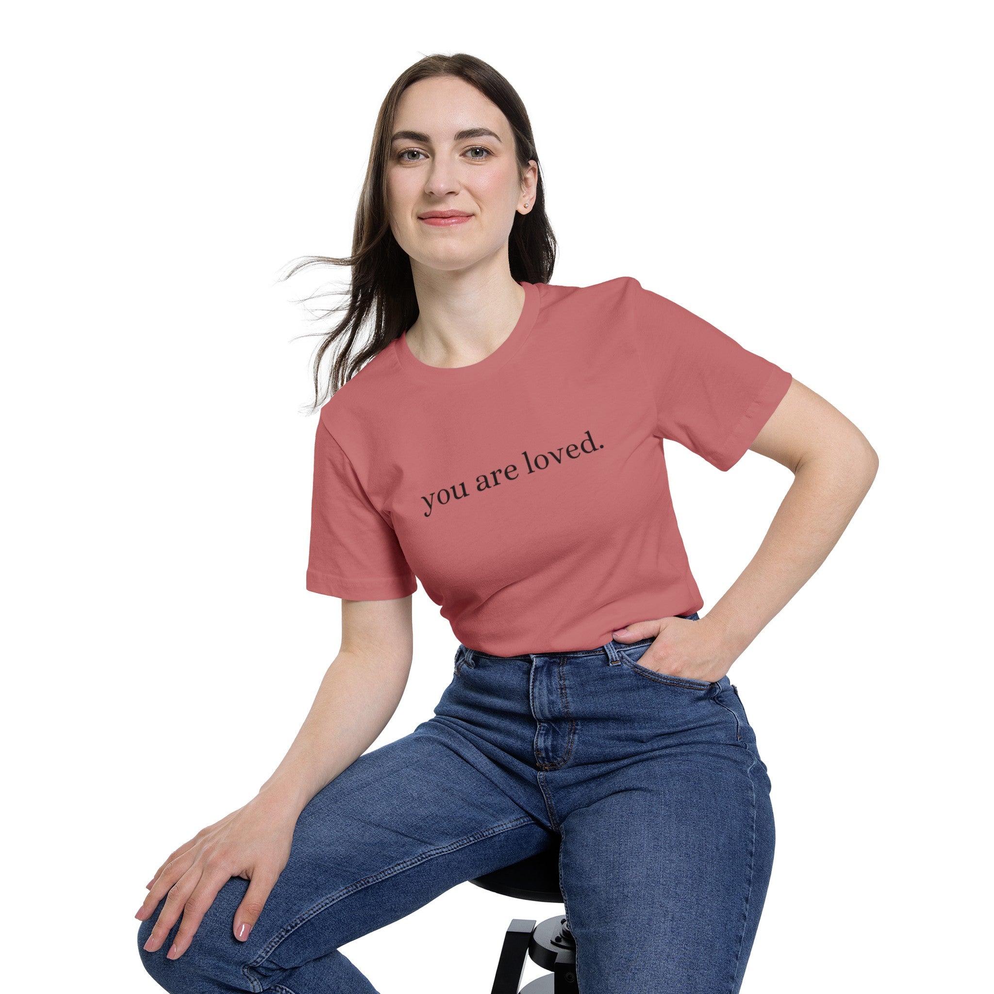 You Are Loved - Tshirt