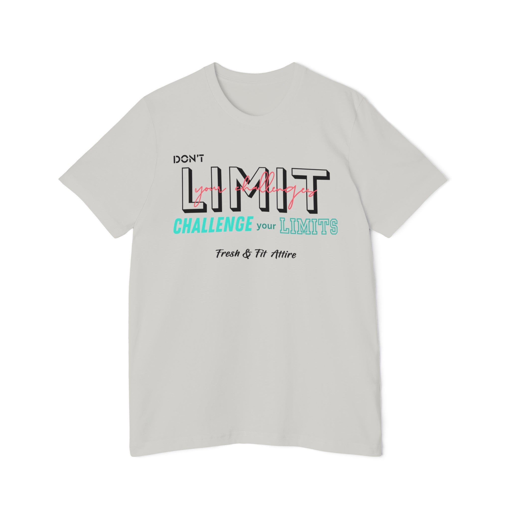 Don't Limit Your Challenges:Challenge Your Limit Soft Cotton Tee