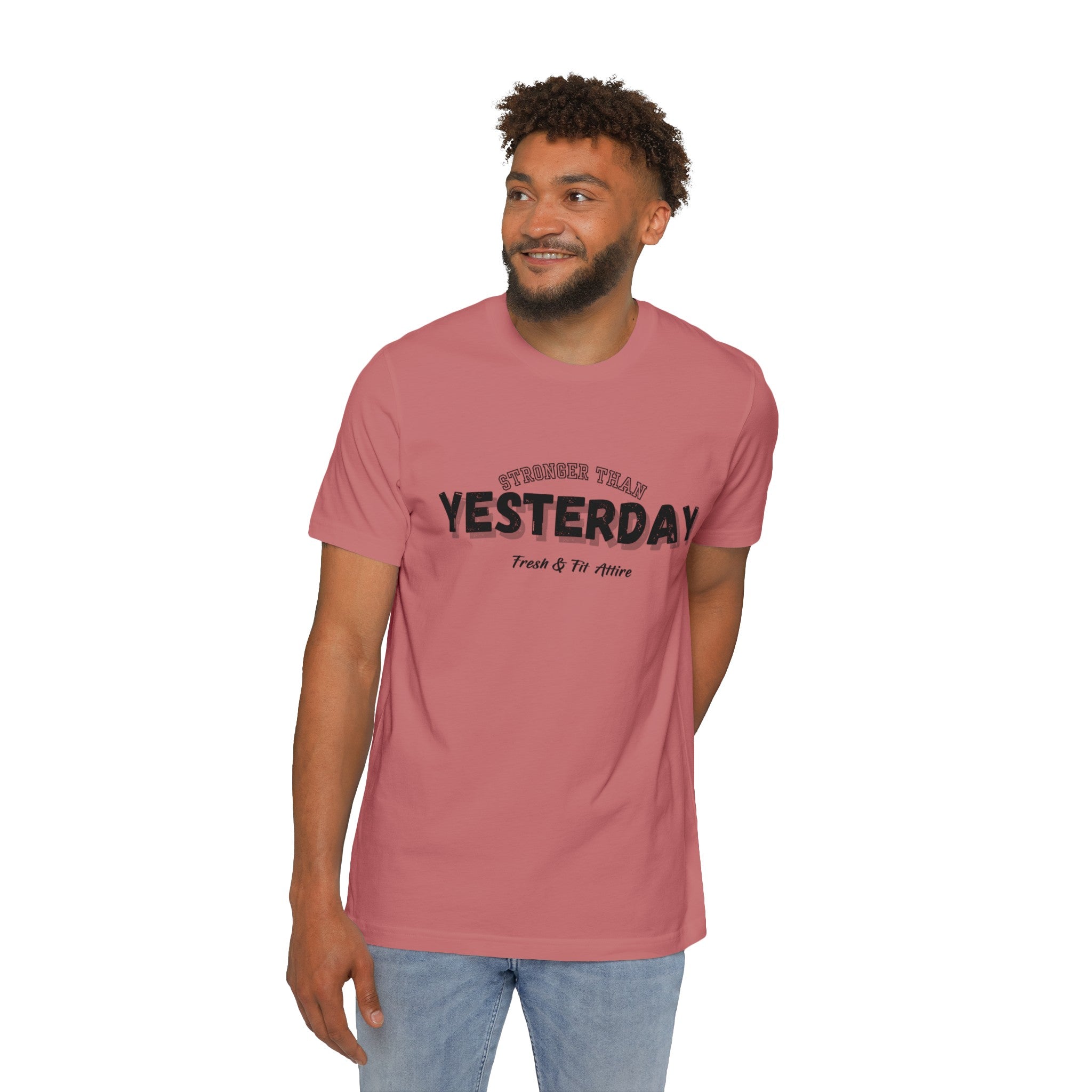 Stronger Than Yesterday Tee