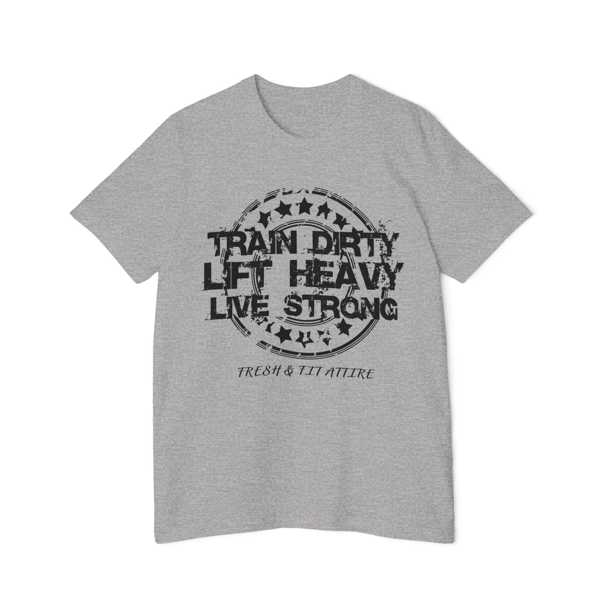 Train Hard Lift Heavy Live Strong Soft Cotton Tee