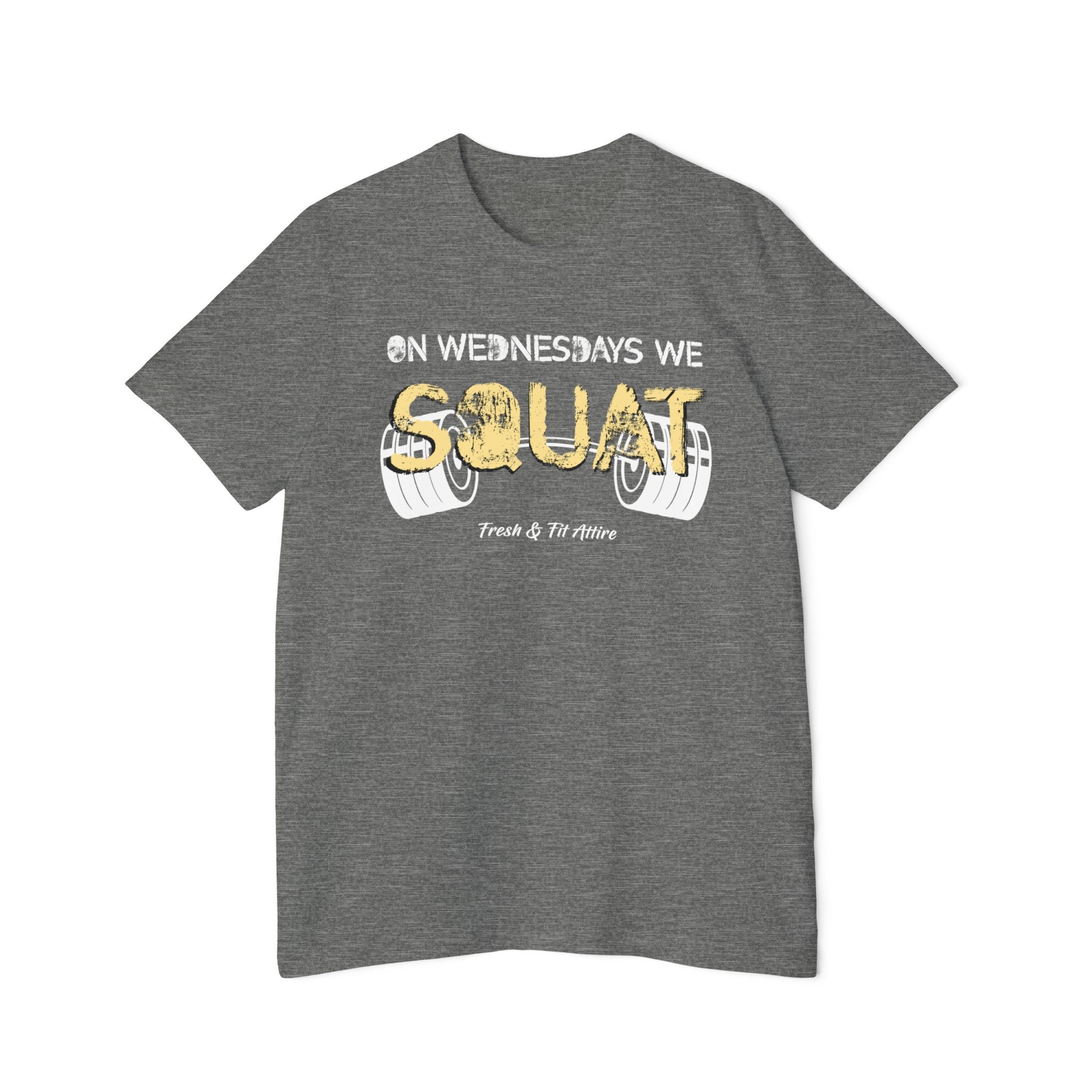 On Wednesday We SQUAT - Soft Cotton Tee