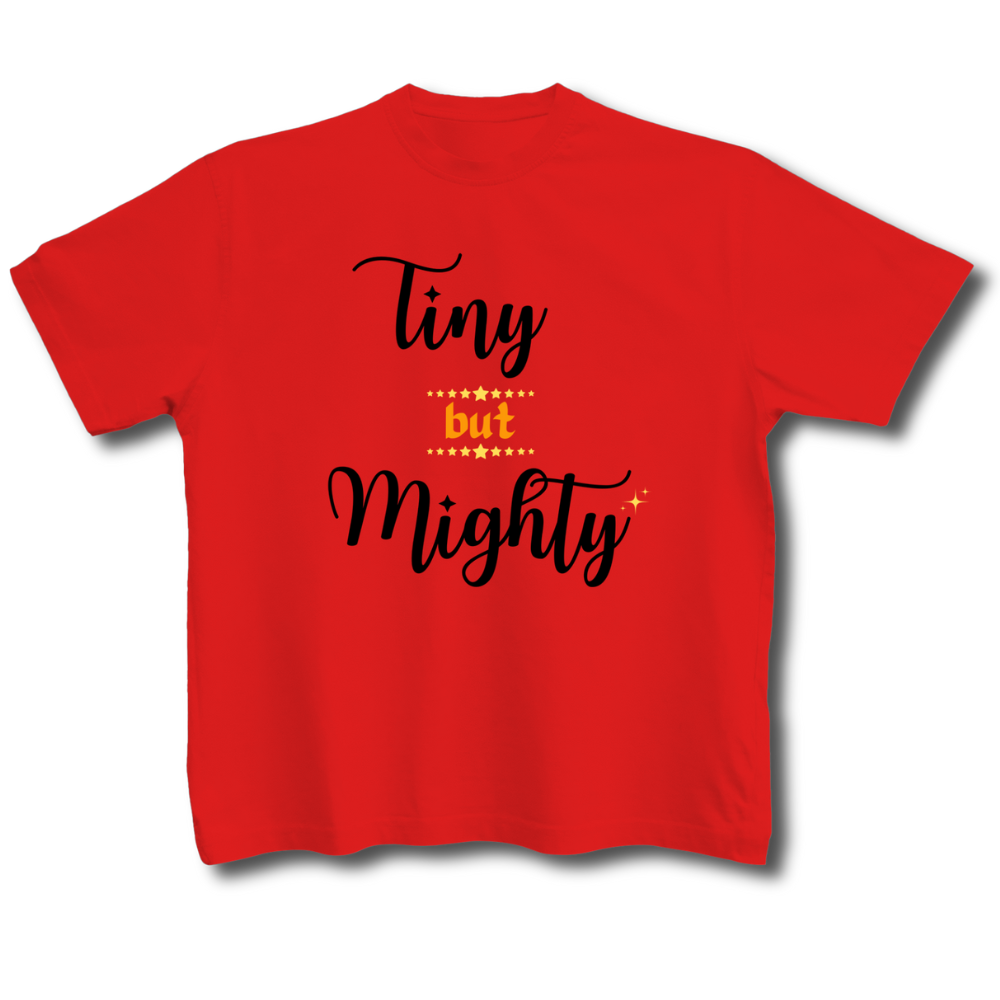 Tiny but Mighty Kids' Tee