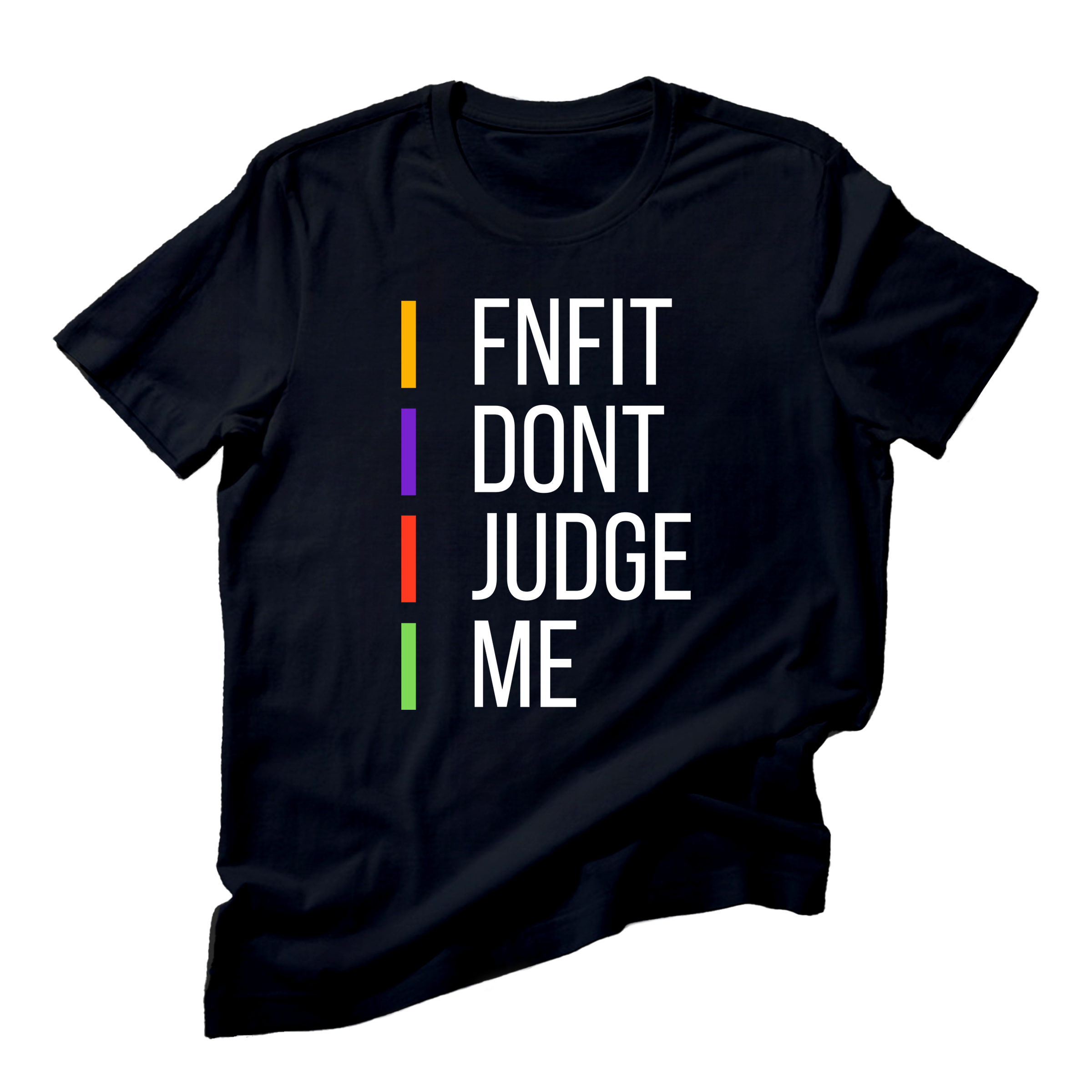 FNFIT Don't Judge Me Minimalist Series Short Sleeve Tee